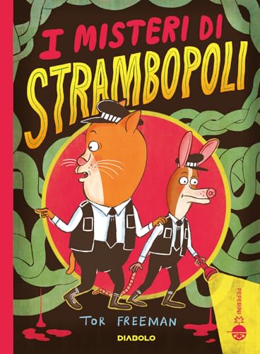 I misteri di Strambopoli (I Peperini) von Diabolo
