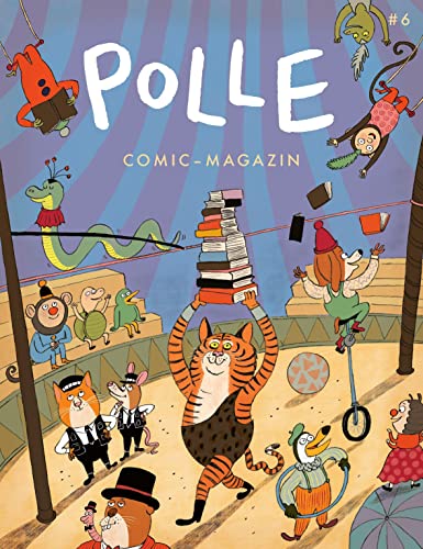 POLLE #6: Kindercomic-Magazin: Zirkus und Zauberei von Péridot Verlag