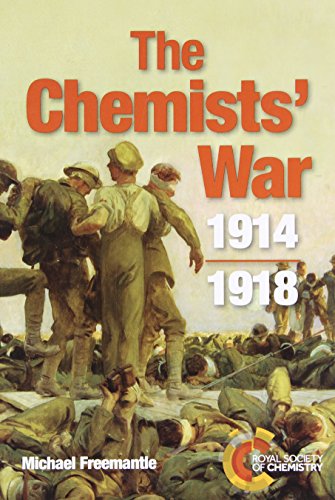 The Chemists' War: 1914-1918 von Royal Society of Chemistry