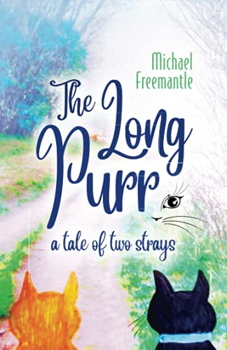 The Long Purr: a tale of two strays von UK Book Publishing