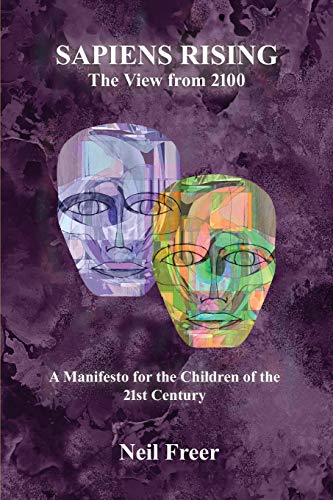 Sapiens Rising: The View from 2100 von Book Tree