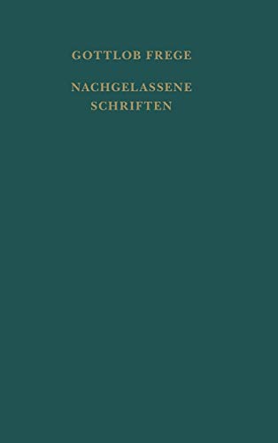 Nachgelassene Schriften und Wissenschaftlicher Briefwechsel. Erster Band: Nachgelassene Schriften. Erweitert um einen Anhang: Nachschrift einer ... und wissenschaftlicher Briefwechsel)