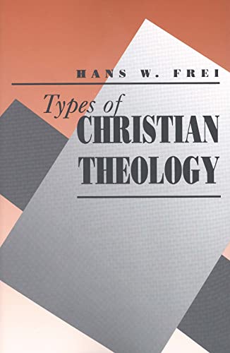 Types of Christian Theology von Yale University Press