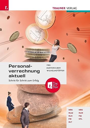 Personalverrechnung aktuell + TRAUNER-DigiBox von Trauner Verlag