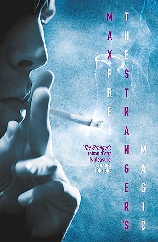 The Stranger's Magic: The Labyrinths of Echo: Book Three The Stranger's Magic: The Labyrinths of Echo: Book Three