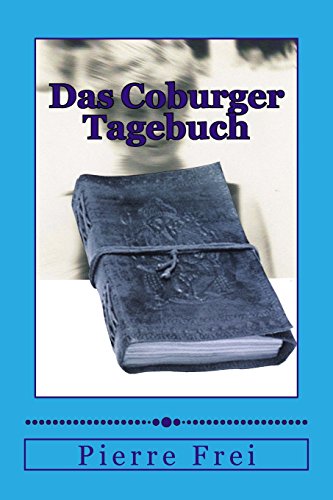 Das Coburger Tagebuch von CREATESPACE