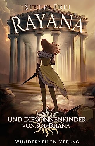 Rayana und die Sonnenkinder von Sol-Dhana von WunderZeilen Verlag GbR