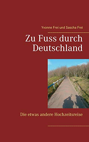 Zu Fuss durch Deutschland: Die etwas andere Hochzeitsreise von TWENTYSIX