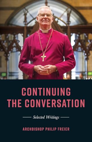 Continuing the Conversation von Freedom Publishing Company