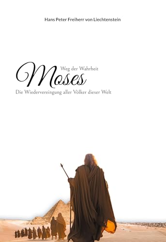 Moses: Weg der Wahrheit