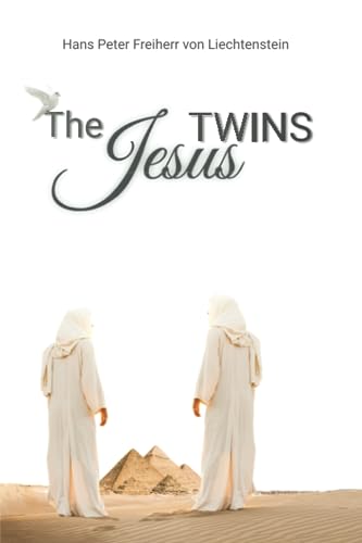 The Jesustwins: and their countless incarnations