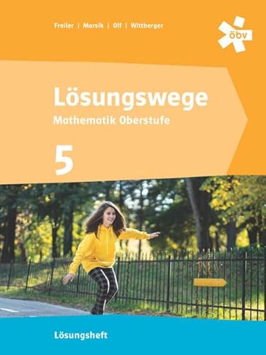 Lösungswege Mathematik Oberstufe 5, Lösungen von ÖBV 3-209