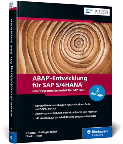 ABAP-Entwicklung für SAP S/4HANA: Das Programmiermodell für SAP Fiori inkl. CDS, BOPF, UI-Entwicklung – Ausgabe 2021 (SAP PRESS)