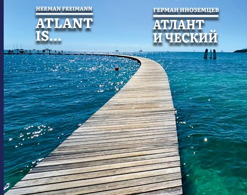 Atlant is... Atlant is... von ISIA Media Verlag