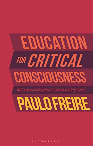 Education for Critical Consciousness von Bloomsbury Academic
