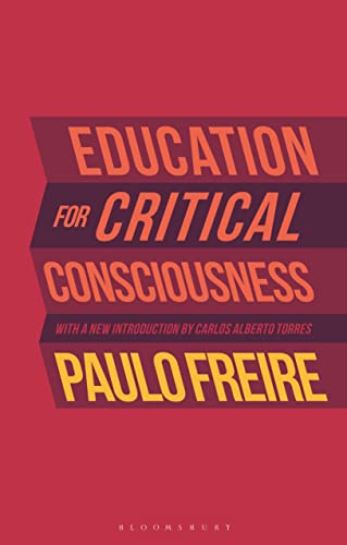 Education for Critical Consciousness von Bloomsbury Academic