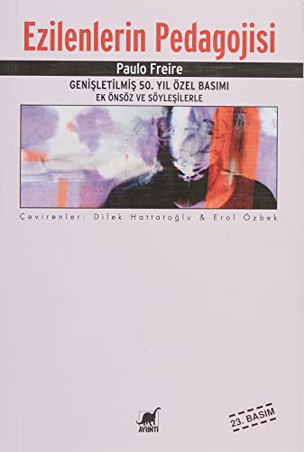 Ezilenlerin Pedagojisi (Türkisch) Taschenbuch – 2010