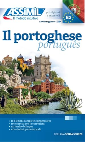 Il Portoghese: Methode de portugais pour Italiens: Méthode de portugais pour Italiens (Senza sforzo) von Assimil