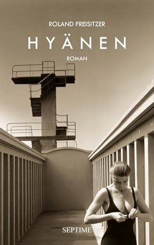 Hyänen: Roman von Septime Verlag
