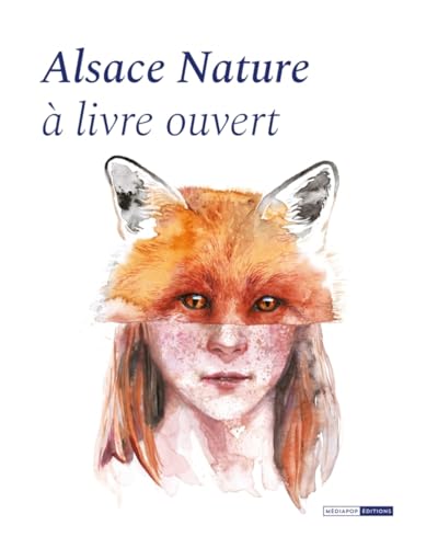 Alsace Nature à livre ouvert von MEDIAPOP