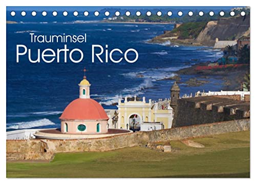 Trauminsel Puerto Rico (Tischkalender 2025 DIN A5 quer), CALVENDO Monatskalender: Eindrücke aus Puerto Rico von Calvendo