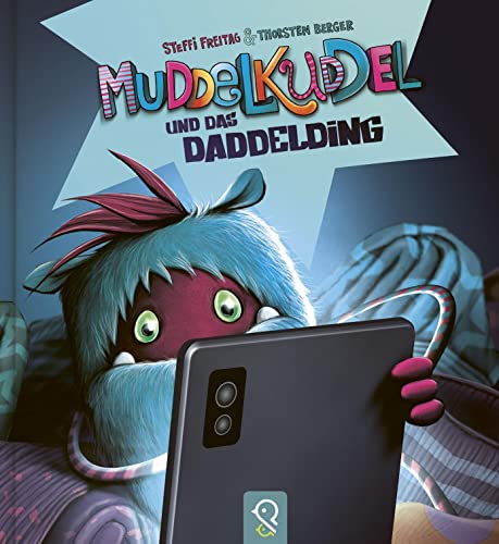 Muddelkuddel und das Daddelding: Bilderbuch von klein & gro� Verlag