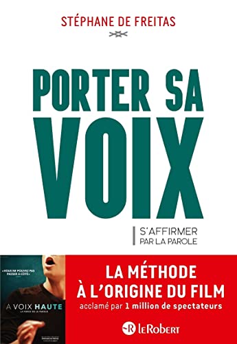 Porter sa voix - S'affirmer par la Parole (Le Robeert Hors Collection Adulte)