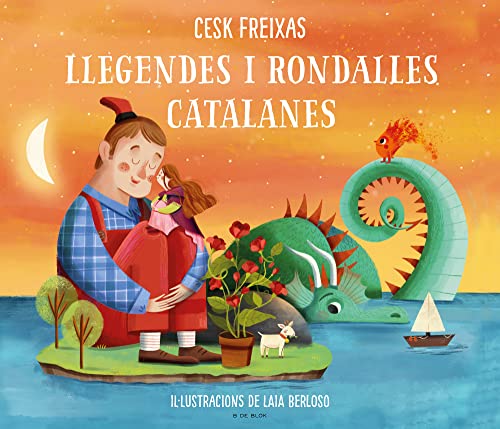 Llegendes i rondalles catalanes d'avui i de sempre (Contes infantils il·lustrats) von B de Blok