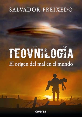 Teovnilogía: El origen del mal en el mundo