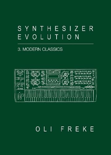 Synthesizer Evolution Modern Classics von Velocity Press
