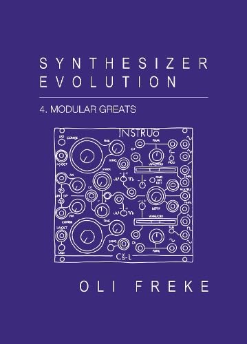 Synthesizer Evolution Modular Greats von Velocity Press