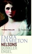 Emma Hamilton: Nelsons dunkler Engel