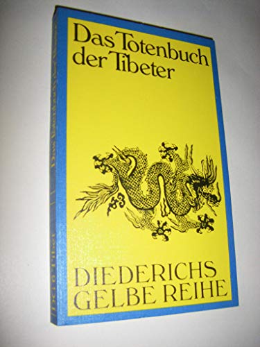 Diederichs Gelbe Reihe, Bd.6, Das Totenbuch der Tibeter, Sonderausgabe