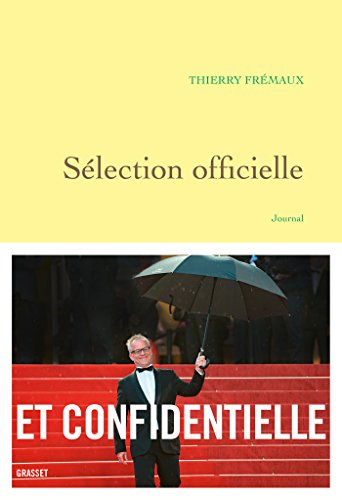 FRE-SELECTION OFFICIELLE: Journal