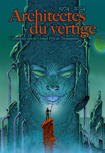 Architectes du vertige: 1974-2024 : Cinquante ans de Grand Prix de l'Imaginaire (2024) von BELIAL