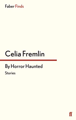 By Horror Haunted: Stories