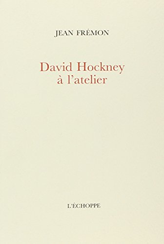 David Hockney a l'Atelier David Hockney a l'Atelier von ECHOPPE