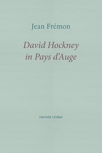 David Hockney in Pays d'Auge von Hermits United