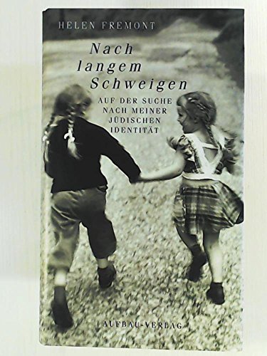 Nach langem Schweigen. Auf der Suche nach meiner jüdischen Identität