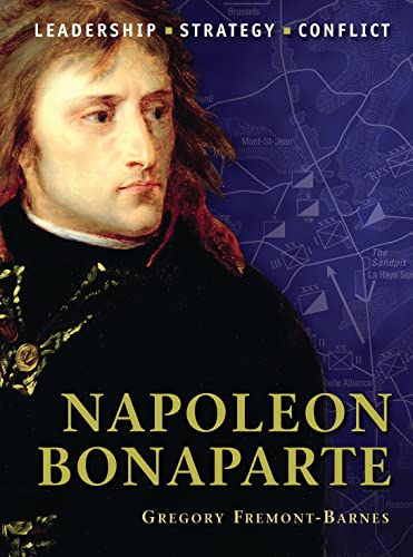 Napoleon Bonaparte: Gregory Fremont-Barnes (Command, Band 1)