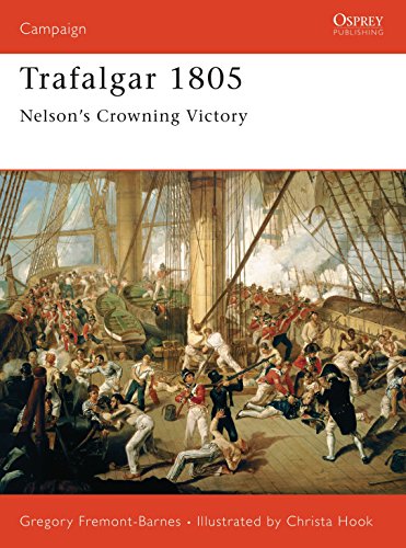 Trafalgar 1805: Nelson's Crowning Victory (Campaign, 157)