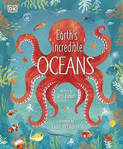 Earth's Incredible Oceans (The Magic and Mystery of Nature) von DK Children