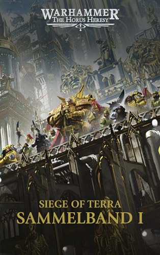 The Horus Heresy - Siege of Terra - Sammelband 01 von Black Library
