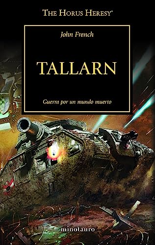 The Horus Heresy nº 45/54 Tallarn (Warhammer The Horus Heresy, Band 45) von MINOTAURO