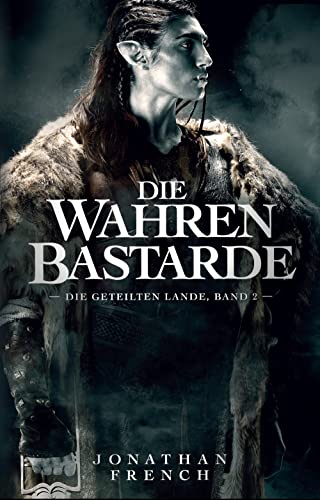 Die Wahren Bastarde (Die Geteilten Lande) von Panini Verlags GmbH