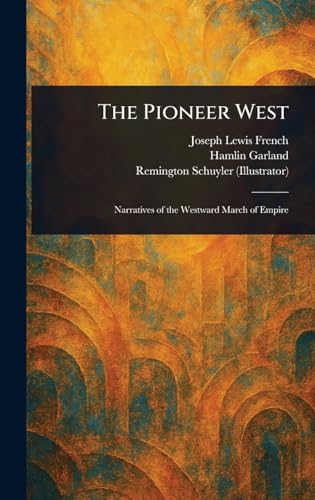 The Pioneer West von Anson Street Press
