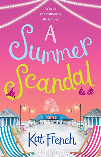 A SUMMER SCANDAL: The hilarious summer read