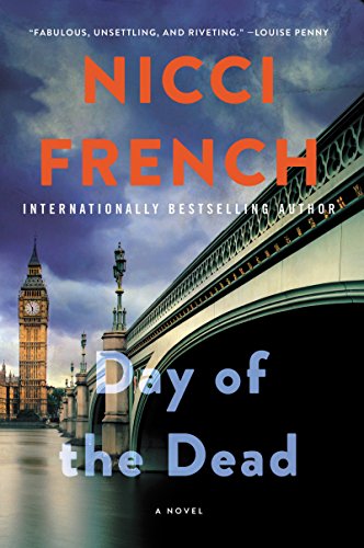 Day of the Dead: A Novel (A Frieda Klein Novel, 8, Band 8)