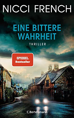 Eine bittere Wahrheit: Thriller - Der mörderisch spannende SPIEGEL-Bestseller des englischen Autorenduos Eine bittere Wahrheit: Thriller - Der mörderisch spannende SPIEGEL-Bestseller des englischen Autorenduos