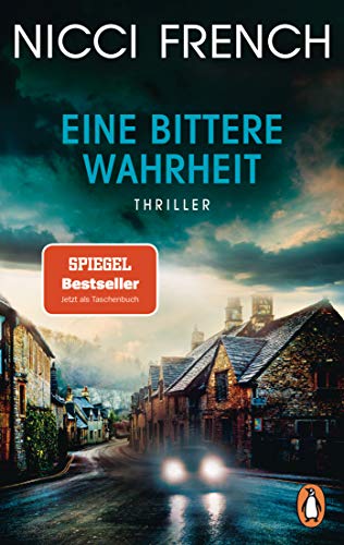 Eine bittere Wahrheit: Thriller: Thriller - Der mörderisch spannende SPIEGEL-Bestseller des englischen Autorenduos von Penguin Verlag München